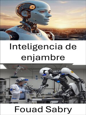cover image of Inteligencia de enjambre